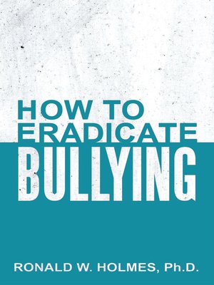 cover image of How to Eradicate Bullying
